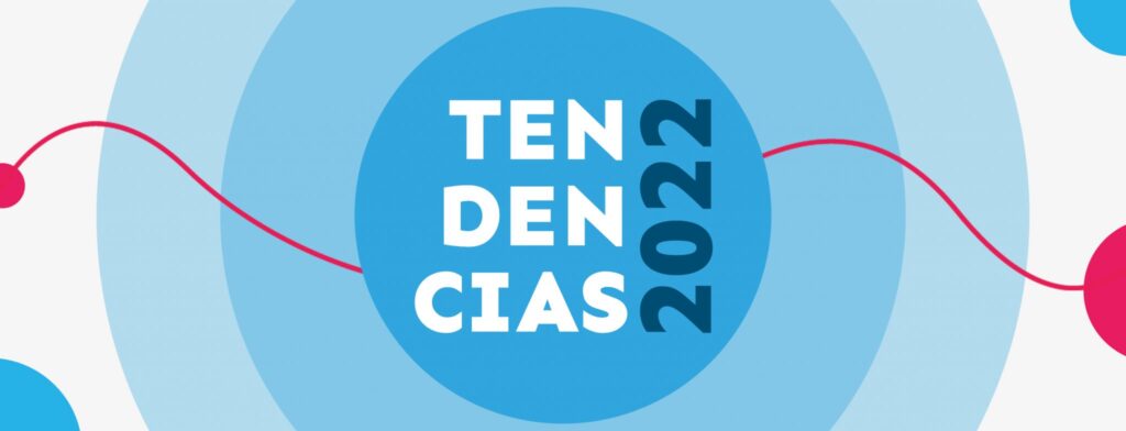 Marketing digital: Tendencias 2022